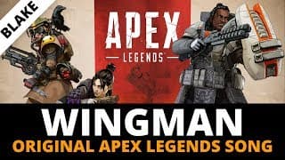 WINGMAN! | Original Apex Legends Song | by blAke