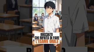 Se ti rifiuti di fare l'orale all'esame di maturità...