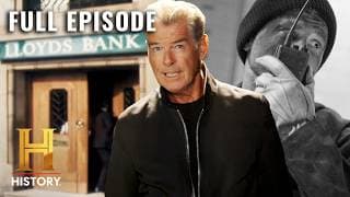 London Bank Robbery Goes Haywire (S1, E8) | History's Greatest Heists with Pierce Brosnan | Full Ep