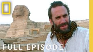 Incredible Egypt (Full Episode) | Egypt with the World's Greatest Explorer | Nat Geo