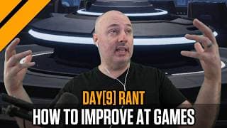 How To Improve at Video Games | Day9