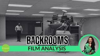 BACROOMS Breakdown | Film Analysis