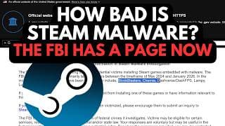 Steam Malware situation so bad the FBI has a page for it!