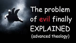 Why God allows EVIL (CRAZY explanation)