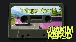 Trippy Road by Joakim Karud (Song & Gameplay Trailer)