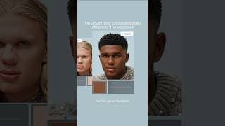 If Haaland was black, he wouldn’t be “unconventionally attractive.”