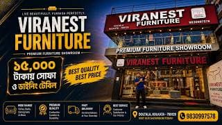 “ঘর সাজানোর মহা অফার! 😍 ₹৩৯,৯৯০-এ ৫টি ফার্নিচার — VIRANEST FURNITURE”