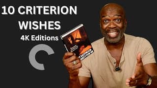 10 Films I Want Released on Criterion 4K Next | My Biggest Criterion Wishes