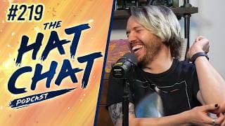 The Hat Chat Podcast #219 - The Fart Story