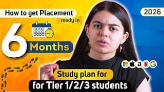 How to get Placement in 6 months ? Study Plan for Placements | Software Engineers