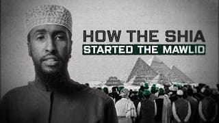 How The Shia Started the Mawlid || Ustadh Abdulrahman Hassan
