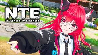 Neverness to Everness 1.1 - New Main Story Quest Full Walkthrough