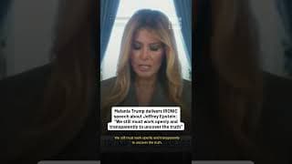 Melania's IRONIC speech on Epstein: We still must work openly and transparently to uncover the truth