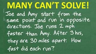 Joe and Amy Run 30 Miles Apart in 3 Hours — How Fast Did Each Run?