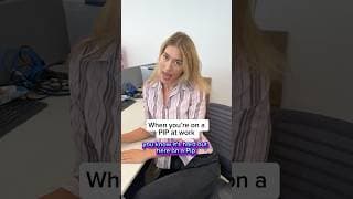 Being on a PIP at work