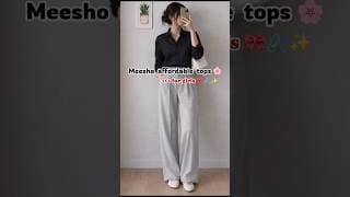 Meesho affordable tops for girls 🌸#ootd#fashion#shorts#shortvideo#cute#love#trending#style#ytshorts