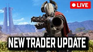 🔴 ARC Raiders LIVE - New Trader Rotation & Store Update!
