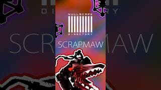 Scrapmaw - Nullscape Directory #nullscape #roblox #sajambi