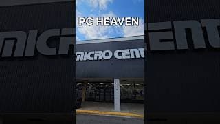 I Went To PC Heaven… (Micro Center)