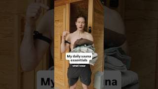 what i wear in the sauna