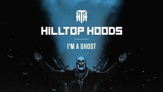 Hilltop Hoods - I'm A Ghost (Official Lyric Video)