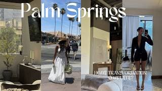 Final Touches That Transformed My Home + Memorial Day weekend Palm Springs Getaway 🌴✨