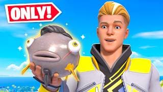 Fortnite, but I can only use a Midas Fish!