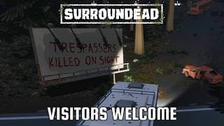 SurrounDead - Visitors Welcome