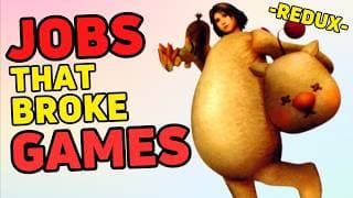 7 Overpowered Jobs That Broke Final Fantasy -Redux-
