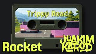Rocket by Joakim Karud (Trippy Road Gameplay)