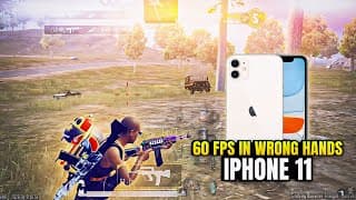 60 FPS IN WRONG HANDS 🔱 IPHONE 11