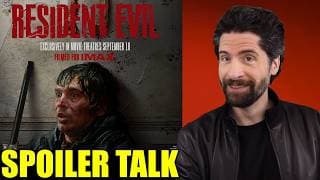 Resident Evil - SPOILER Talk!