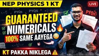 NEP Physics 1 KT 🔥 | Guaranteed Numericals (100% Same) | Soham sir