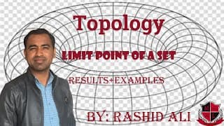 Limit Point of a set in Topological Space, Derived Set, Results and Examples.  Lec 02.