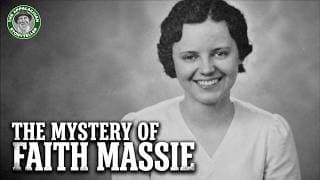 What REALLY Happened to Faith Massie?