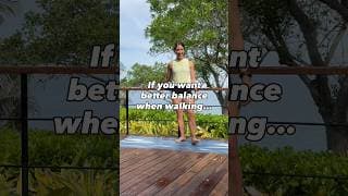 Improve your balance when walking