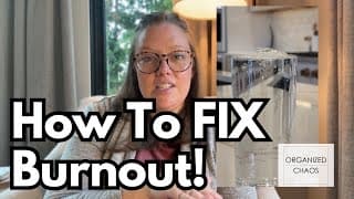 This Is Why You Are Overwhelmed / ￼How to Fix Burnout