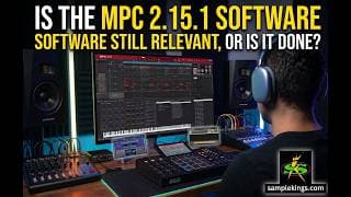 Is The AKAI MPC 2.15.1 Software Still Relevant in 2026 or is it Done?