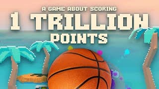 SCORE ONE TRILLION POINTS TO WIN!