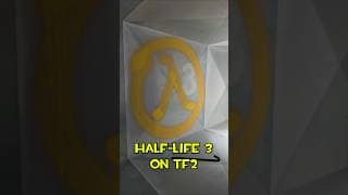 HALF LIFE 3 TF2 EASTER EGG #tf2 #teamfortress2 #shorts #gaming