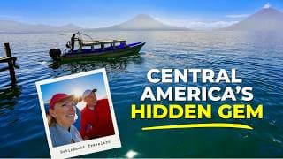 Lake Atitlan, Guatemala | Undiscovered Destination You Should See!