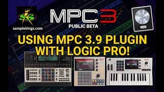 LEARN USING AKAI MPC 3 9 PLUGIN WITH LOGIC PRO!