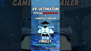 Official Release Date + Gameplay Trailer | VV:ULTIMATUM #vvultimatum #roblox #captinttb