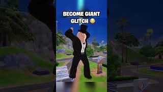 BECOME GIANT GLITCH 😳 #fortnite #fortniteclips #gaming