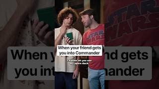 When your friend gets you into Commander 🎲 #mtg #commander #comedy #gaming #tcg #magicthegathering
