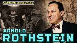 Arnold Rothstein — L'homme qui a transformé le crime en entreprise | Documentaire biographique