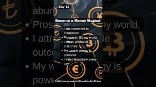Become a Money Magnet | Day 13 of 30