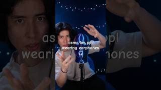 Wearing Earphones? 🎧 #asmr