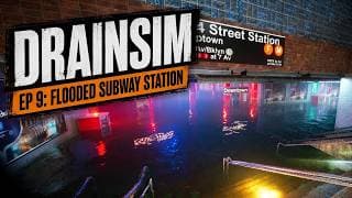 DrainSim Ep 9 - Flooded Subway Station Mission