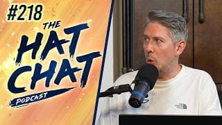 The Hat Chat Podcast #218 - Nothing to He-He about!